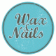 Wax and nails